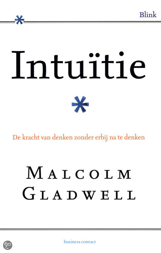 Malcolm Gladwell, Intuïtie